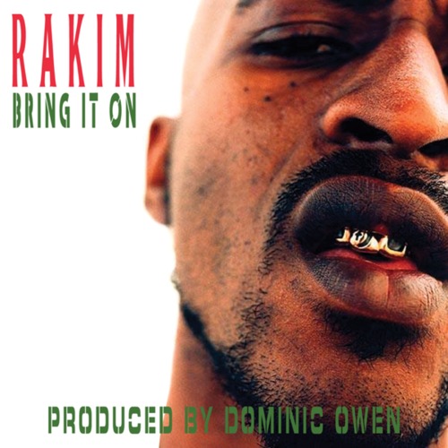 Rakim-Bring-it-On-