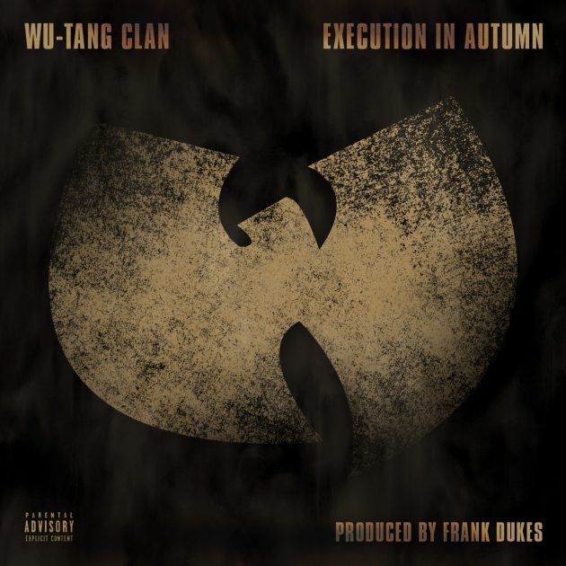 Execution in Autumn - Wu Tang Clan