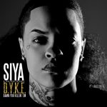 SIYA – D.Y.K.E. (Damn You Killin Em)