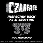 ‘Cement 3′s’ – CZARFACE (Inspectah Deck & 7L & Esoteric) ft. Roc Marciano