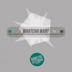 NameTag – Whatcha Want (prod by Nameless)