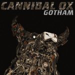 New Cannibal Ox ‘Gotham’