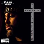 Bodega Bamz X Slash Major – Strictly 4 my Papiz Remix Tape