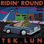 Ridin’ Round by Tek.lun