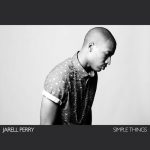 Jarell Perry – Simple Things (continuous mix)