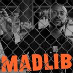 Madlib – Rock Konducta