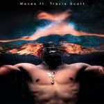 Miguel ~ Waves ft. Travis Scott