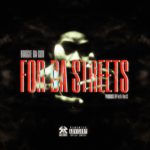 Boogie Da God – For da Streets